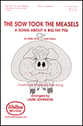 The Sow Took the Measles SATB choral sheet music cover